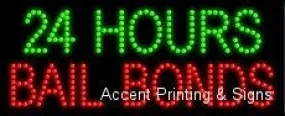 24 Hours Bail Bonds LED Sign (High Impact, Energy Efficient)