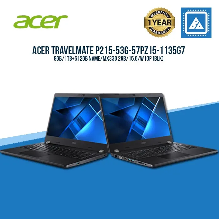 ACER TRAVELMATE P215-53G-57PZ | I5-1135G7 | 8GB | 1TB 512GB NVME | MX330 2GB | BEST FOR STUDENTS AND FREELANCERS LAPTOP