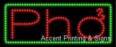 Pho LED Sign (High Impact, Energy Efficient)